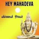 Hey Mahadeva